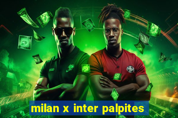 milan x inter palpites